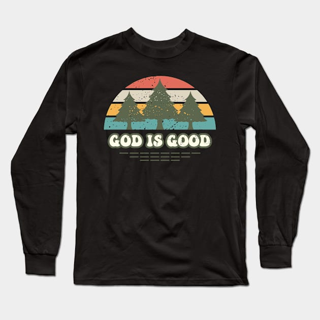 God is Good Long Sleeve T-Shirt by ChristianLifeApparel